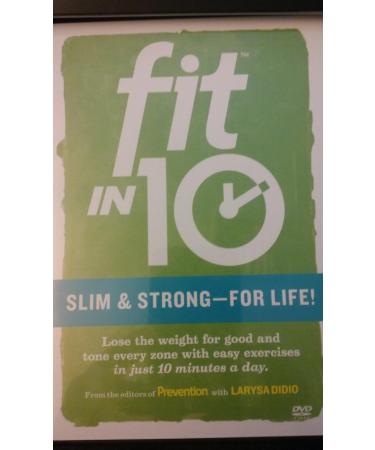 Fit in 10 Slim & Strong - For Life!