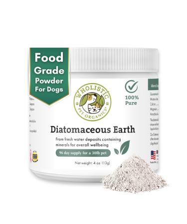 Wholistic Pet Organics DE for Dogs Organic Food Grade for Dogs - 4 Oz - Safe Non-Chemical Freshwater Silica Improves Overall Health