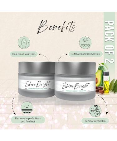 Shine Bright Microdermabrasion Facial Scrub - Exfoliating Face Scrub for All Skin Types Brighten Skin - 2 Pack - International Shipping Available - Buy Online on SooperMarket.com
