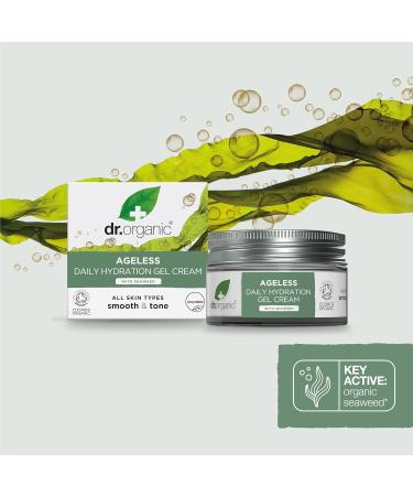 Dr Organic Ageless Daily Hydration Gel Cream - 50ml | Organic Seaweed | Moisturizing | Fine Lines & Wrinkles | Vegan & Cruelty-Free - Buy Online on SooperMarket.com