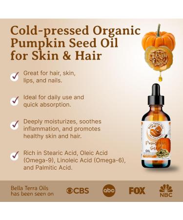Buy Bella Terra Organic Pumpkin Seed Oil 4oz - Nutrient-Rich Oil Abundant in Vitamin C & E for Skin Purity - International Shipping Available - Buy Online on SooperMarket.com