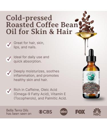 Coffee Bean Oil from Roasted Beans. 120 ml. 100% Pure. Carrier Oil. Cold-pressed. Unrefined. Organic. Single Ingredient. Rich in Antioxidants. Nourishes Under-Eye Skin. Natural Moisturizer for Face and Body. Bella Terra Oils. 120 ml (Pack of 1) - Buy Online on SooperMarket.com