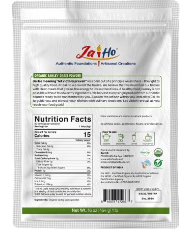 Jai Ho Organic Barley Grass Powder - 1 LB | Gluten Free, Vegan, Non-GMO | Resealable Pouch - Buy Online on SooperMarket.com