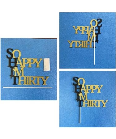 Double Sided Glitter So Happy I'm Thirty Cake Topper Birthday Cake Toppers for 30th Birthday Party Decorations. - Buy Online on SooperMarket.com