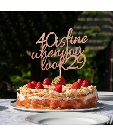Arthsdite 40 Is Fine When You Look 29 - Happy Birthday Cake Topper 40th Birthday for Women Boss Wife Co-workers Sisters Best Friends Cake Decoration- Rose Gold Glitter - Buy Online on SooperMarket.com