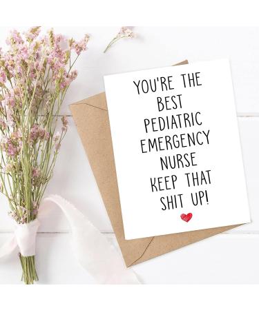 Funny Pediatric Emergency Nurse Birthday Card - Thank You for Being the Best PE Nurse - Buy Online on SooperMarket.com