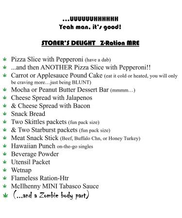 Z-Ration Specialty Menu Components 23-25 - 1st Inspection Date (Stoners Delight) | Zombie MRE - Buy Online on SooperMarket.com