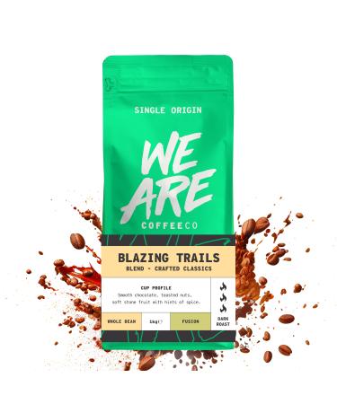 Coffee Beans 1kg Bag Whole Bean Coffee Blazing Trails Blend Coffee Beans Chocolate Nuts & Fruits Notes 100% Arabica Dark Roast Fresh Coffee Single Origin (We Are Coffee Co) Whole Bean 1 kg (Pack of 1)