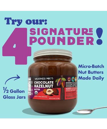Wilderness Poets Organic Chocolate Hazelnut Butter | 100% Organic No Palm Oil | 8 oz Glass Jar - 70% Hazelnuts 30% Dark Chocolate - Buy Online on SooperMarket.com