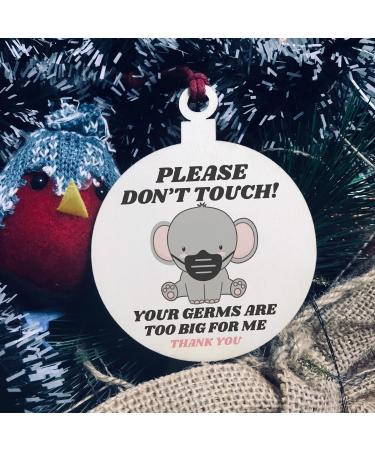 Please Don't Touch Your Germs Are Too Big For Me Pram Tag Baby Elephant Mask