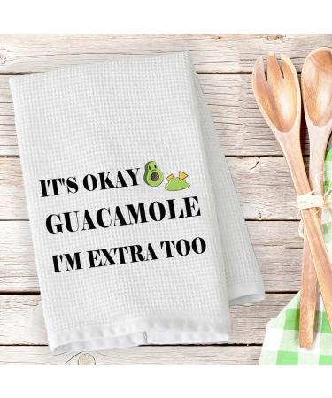 PLITI Avocado Kitchen Towel Avocado Lover Gift It's Okay Guacamole I'm Extra Too Guacamole Gift For Vegan Avocado Girl Gift (Okay Guacamole TWU) - Buy Online on SooperMarket.com