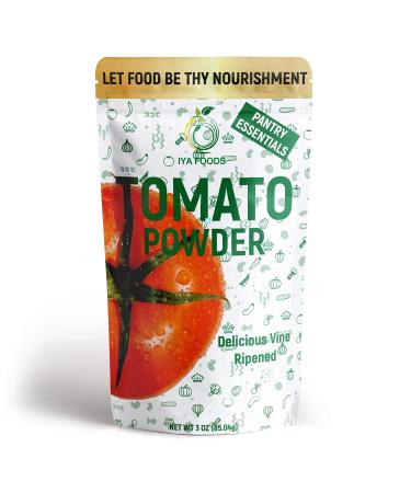 Iya Food 100% Natural Tomato Powder, Sweet, Tangy Tomato Flavor | Premium Grade, Freshly Packed, 3 oz Pack