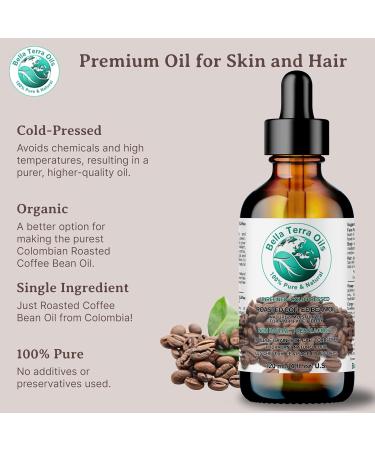 Coffee Bean Oil from Roasted Beans. 120 ml. 100% Pure. Carrier Oil. Cold-pressed. Unrefined. Organic. Single Ingredient. Rich in Antioxidants. Nourishes Under-Eye Skin. Natural Moisturizer for Face and Body. Bella Terra Oils. 120 ml (Pack of 1) - Buy Online on SooperMarket.com