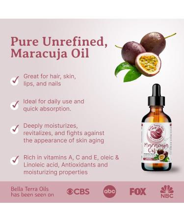 Buy Bella Terra Maracuja Oil 2oz - Cold-Pressed Rich in Vitamin C & Linoleic Acid for Smooth Skin - International Shipping Available - Buy Online on SooperMarket.com