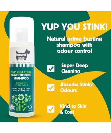 HOWND Yup You Stink 250ml - Dog Shampoo for Smelly Dogs - Fox Poo Shampoo for Dogs - Sensitive Skin Formula with Oatmeal, Eucalyptus, and Cedarwood - Dog Shampoo and Conditioner - Buy Online on SooperMarket.com