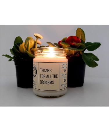 Thanks for All The Orgasms - Hand Poured Scented Candle Naughty Funny Unusual Quirky Birthday Anniversary Couples Gift for Him & Her (Chocolate Truffle & Posh Honey) - Buy Online on SooperMarket.com