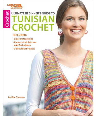 LEISURE ARTS LEA5599 ULT Beg GuideToTunisianCrochet, None