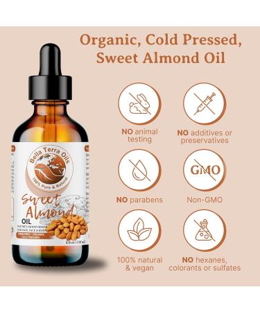 Organic Sweet Almond Oil 4oz - Bella Terra Oils | Pure Cold-Pressed Vitamin E Rich - Luxurious Skin Care - Buy Online on SooperMarket.com