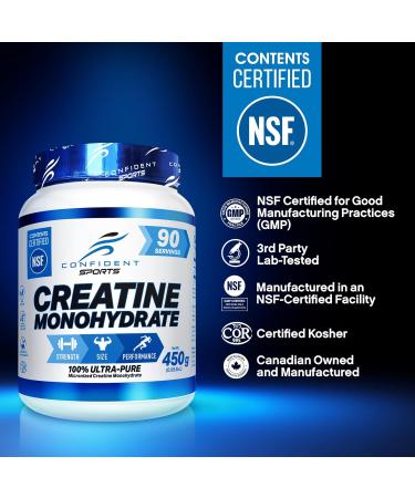 Creatine Monohydrate Powder 450g NSF Certified For Increased Muscle Growth & Performance - Pre-workout Muscle Builder - Supports Athletic Performance - Creatine Powder for Workouts - 90 Servings by CONFIDENT SPORTS 90 Servings (Pack of 1) - Buy Online on SooperMarket.com