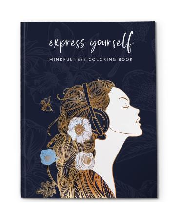 Adult Coloring Book for Women - Mindfulness Coloring Book with Personal Growth Prompts - Stress Relief Coloring Book for Adults, Coloring Books for Adults Relaxation, Anxiety Color Book for Adults Express Yourself