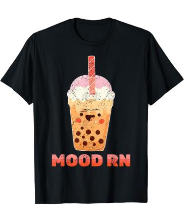 Milk Tea - Mood RN - Bubble Tea - Tapioca - Barista T-Shirt