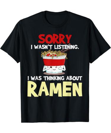 Ramen Japanese Noodles Funny Gift T-Shirt