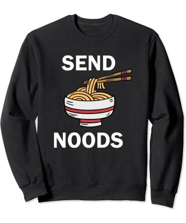 Send Noods Ramen Noodles Sweatshirt