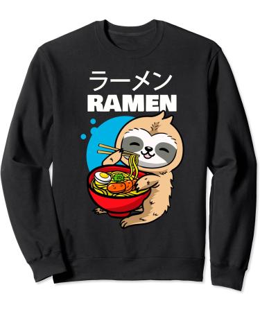 Kawaii Anime Sloth Eating Japanese Ramen Noodle Soup Sweatshirt