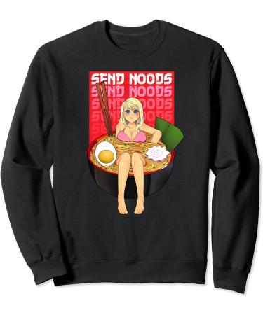 Spicy Ramen Bowl Lewd Noodle Send Noods Kawaii Ecchi Hentai Sweatshirt