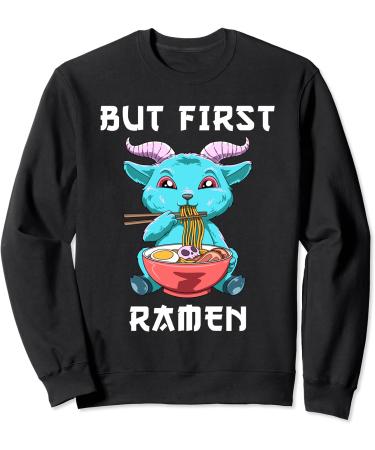 But First Ramen Baphomet Kawaii Sweatshirt