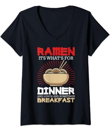 Womens Ramen For Dinner Lunch Breakfast Ramen Fan Noodle Lover V-Neck T-Shirt