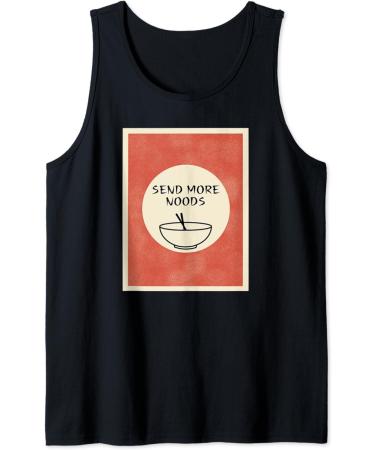 Send more noods - Ramen Noodles Retro Japanese Art Design Tank Top