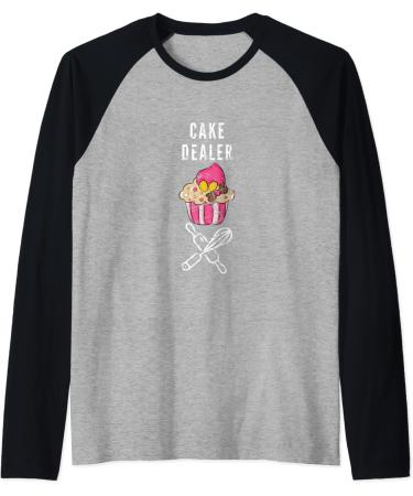 Cake Dealer Funny Baker Pastry Chef Cupcake Design Foodie Raglan Baseball Tee