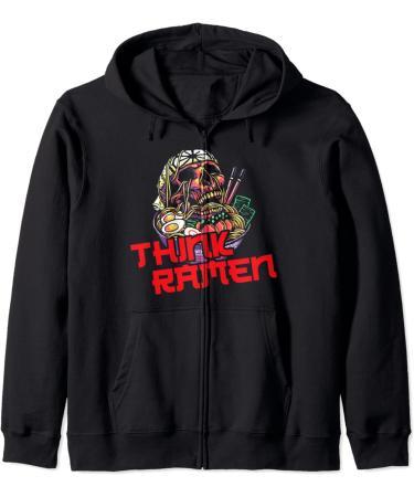 Ramen Life Think Ramen Noodles Funny Zip Hoodie