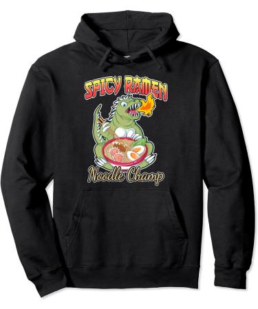Spicy Ramen Pho Bowl Noodle Champ | Noodles Lizard Monster Pullover Hoodie