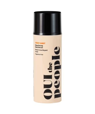 OUI the People Cheat Sheet Resurfacing Body Exfoliant Serum with AHA + BHA - 3.4 oz / 100 ml