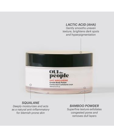 Shop OUI the People Full Disclosure Exfoliating Body Polish for Even Skintone - 4.2 oz / 120 ml Online - Best Price & International Shipping - Buy Online on SooperMarket.com