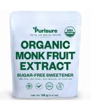 Organic Monk Fruit Extract 125g (4.41oz) 400 Servings, No Fillers Sugar Free Natural Sweetener Sugar Substitute, Paleo & Keto Friendly Zero Calories & Carbs, 100% Pure Monk Fruit Sweetener by PuriSure - Buy Online on SooperMarket.com