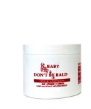 BABY DON'T BE BALD Hair and Scalp Nourishment Triple Strength 4 oz 4 Fl Oz (Pack of 1) - Buy Online on SooperMarket.com