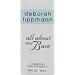 Deborah Lippmann Base Coat | Smooth & Long-Lasting Manicure Primer - All About That Base - Buy Online on SooperMarket.com
