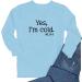 Yes I'm Cold 24/7 Women's Funny Long Sleeve Pullover Athletic Tee - Blue (Size Small) - Buy Online on SooperMarket.com