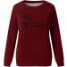 oelaio Yes I'm Cold Me 24:7 Sweatshirt Women's Fun Letter Print Long Sleeve Casual Comfy Yes Im Cold Sweatshirt Top Round Wine - Buy Online on SooperMarket.com