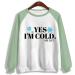 oelaio Women's Casual Crewneck Sweatshirt Loose Long Sleeve YES I M Still Freezing ME 24:7 Sweatshirts Baggy Hide Belly Army Green - Buy Online on SooperMarket.com