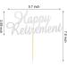 Arthsdite Happy Retirement Cake Topper Retired Cake Pick Retirement Theme Birthday Party Cake Decorations Supplies - Silver Glitter - Buy Online on SooperMarket.com