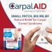 CarpalAID Clinically Proven to Naturally Relieve Symptoms of Carpal Tunnel Syndrome Without Surgery and No Side Effects. As seen on TV. NO BRACE REQUIRED! Large ( Pack Of 10)