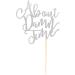 Arthsdite About Damn Time Wedding Cake Topper Wedding Engagement Anniversary Party Decorations Supplies Finally Cake Decor Party Decorations - Silver Glitter - Buy Online on SooperMarket.com