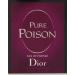 Pure Poison by Christian Dior Eau De Parfum Spray 1.7 OZ
