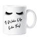 60 Second Makeover Limited Eyelashes I Woke Up Like This Mug False Eyelashes Eyelash Extension Friend Daughter