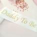 Dad To Be Gender Reveal Father To BeDaddy to Be Sash - Classy Baby Shower Sash For Dad To Be (White w/Gold Lettering) - Buy Online on SooperMarket.com