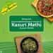 nalAmudhu Kasuri Methi Fenugreek Leaves Dried Methi Leaves 3.5oz/100g  - Buy Online on SooperMarket.com